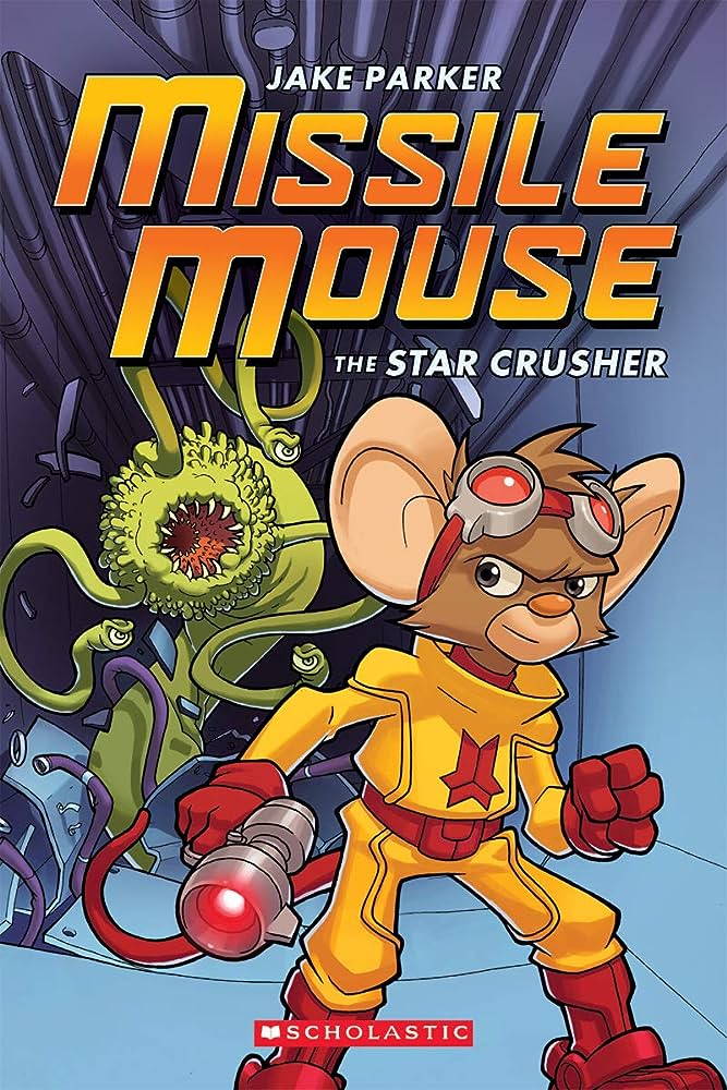 Missile Mouse by Jake Parker
