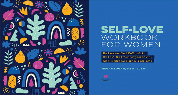 Self-love Workbook for Women by Megan Logan