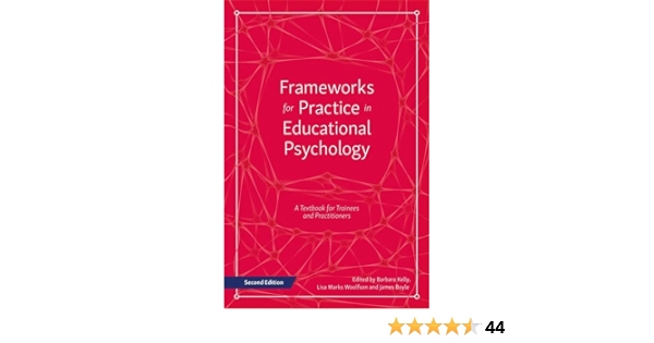Frameworks for Practise in Educational Psychology - Barbara Kelly .jpg
